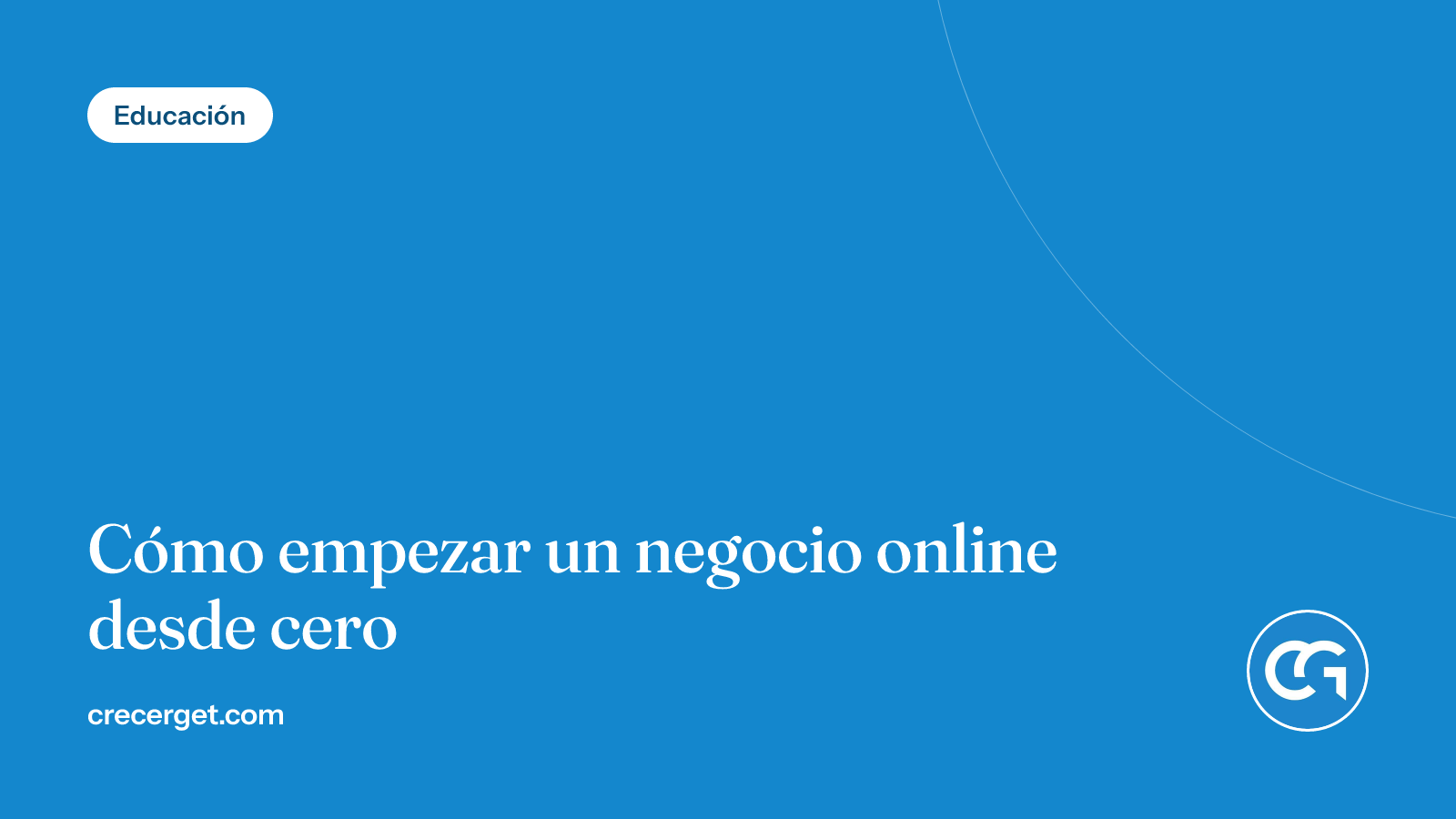 Portada: Cómo empezar un negocio online desde cero