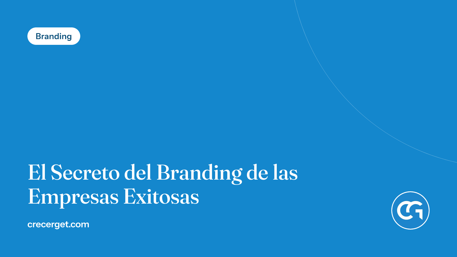 Portada: El Secreto del Branding de las Empresas Exitosas
