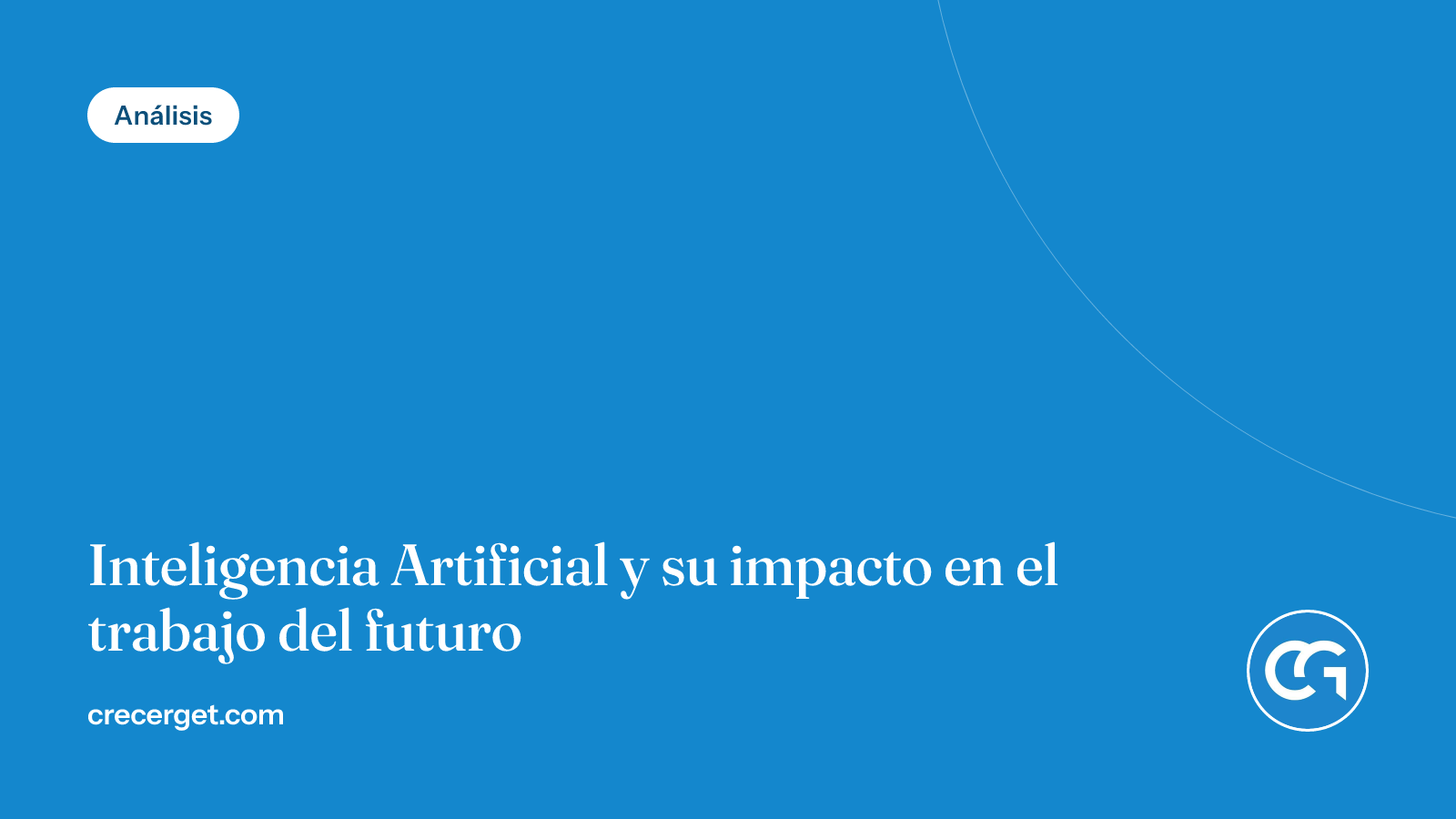 Portada: Inteligencia Artificial y su impacto en el trabajo del futuro
